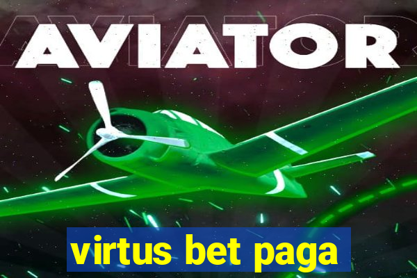 virtus bet paga